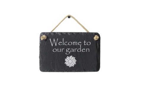 Welcome To Our Garden Welsh Slate Sign